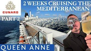 Cunard’s Queen Anne - 2 Weeks Cruising the Mediterranean (part 2 of 4 Cartagena & Valencia)