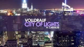 Volldrauf - City of Lights (feat. Cate Rose)