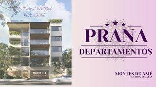 PRANA: Departamentos de Lujo en Montes de Amé. Mérida, Yucatán.