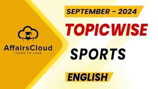 September 2024 - Sports | English | AffairsCloud