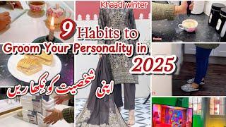 Groom your personality in 2025|| grooming tips 2025| New year 2025 tips|| khaadi winter dress