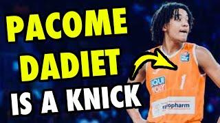 Why Pacome Dadiet Is A New York Knick