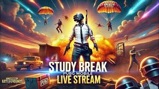 LIVE Study Break, PUBG Mobile Game Live streaming