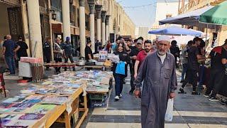 Baghdad, Walking Tour, Mutanabbi and Saray Streets | Iraq 2024