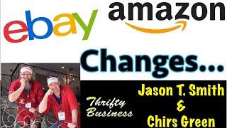 Jason T. Smith & Chris Green Talk About The Current eBay and Amazon Changes