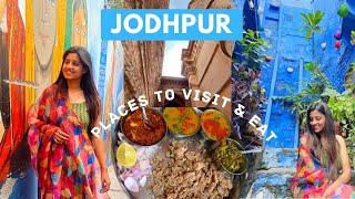 Jodhpur Rajasthan | Places to visit & eat | Blue City Tour | Jodhpur A-Z Travel Guide |Heena Bhatia