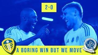 Boring Game but We Win - LUFC 2-0 QPR