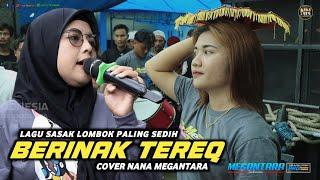 SASAK LOMBOK SAD SONG TEREQ COVER NANA NUTRIISARI MEGANTARA