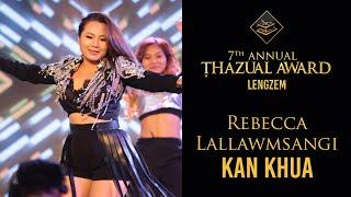 REBECCA LALLAWMSANGI - KAN KHUA