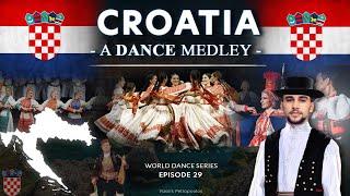 Croatia  • A Dance Medley! Hrvatski narodni plesovi | ep29