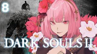 【Dark Souls II】DLC'ing Continues! (part 8) #calliolive