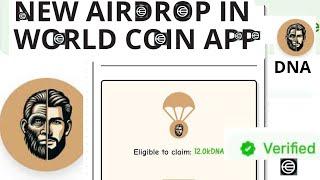 How To Join DNA Aidrop In World Coin App Step Guide // DNA aidrop tuttorial //world coin aidrop.