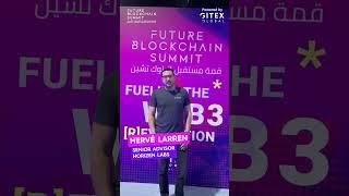 Future Blockchain Summit 2023: Igniting the Web3 Revolution Under Dubai's Dazzling Skyline