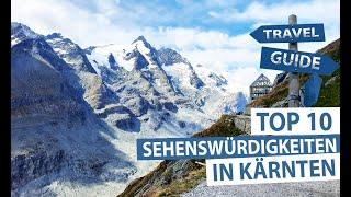 Wunderschönes Kärnten - Top 10 Sehenswürdigkeiten & Ausflugsziele