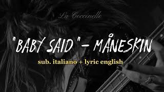 "ma perché sei così viziosa?" Måneskin-"Baby Said" tradotto all'italiano + lyric english