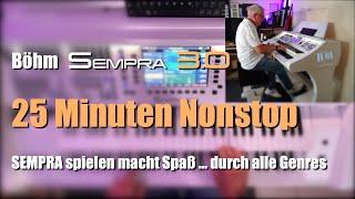 Böhm Sempra 3.0 - "25 Minuten Nonstop Musik # 94