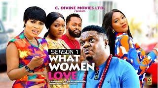 WHAT WOMEN LOVE (SEASON 1)KEN ERICS, DUKORI PATIENCE / 2024 Latest Nollywood Movies #trending  #film