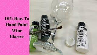 DIY How to Hand Paint Wine Glasses | Make Your Own | Aressa | 2019