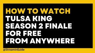 How to watch Tulsa King season 2 finale for free