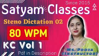 Satyam Steno Classes | Kailash Chandra Volume 1: Steno Transcription 02 @ 80WPM