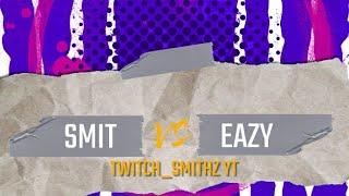 SMIT VS EAZY 2017 Edited by: VaderDeuZ. @SMIT-2k12