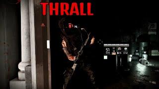 THRALL [WAR] The Division 2 PvP darkzone