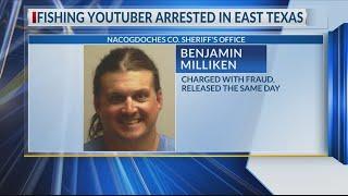 Popular fishing YouTuber Ben Milliken arrested for fishing tournament fraud in Nacogdoches