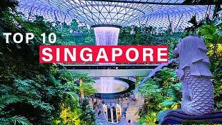 SINGAPORE ATTRACTIONS | Top Ten Things to See and Do in Three Days | Newest Attractions