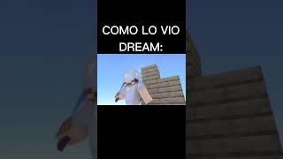 Epico lo de dream #fyp #minecraft #dream #epico #edit #world #juegos