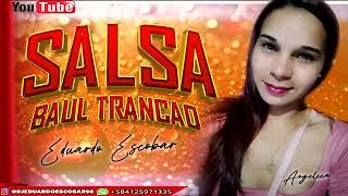 Salsa Baul Mix Trancao Dj Eduardo Escobar