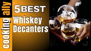 TOP 5 Best Whiskey Decanter 2022  Premium Gift for Men