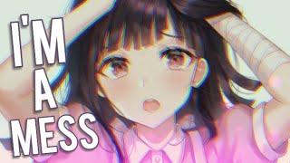 Nightcore - I'm a Mess - (Lyrics)