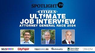 The Philadelphia Citizen's Ultimate Job Interview: Attorney General Race.