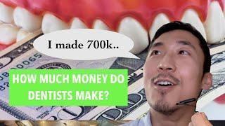 How much money do dentists ACTUALLY make?