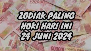 RAMALAN ZODIAK HARI INI senin | 24 juni 2024 LENGKAP DAN AKURAT