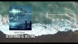 NAII NAII - DESAFIANDO AL DESTINO (AUDIO VISUALIZER) 2023