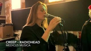 Creep - Radiohead (cover by Medicus Musica)