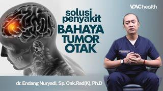 Cara Deteksi Tumor Otak yang Perlu Diwaspadai | Kata Dokter