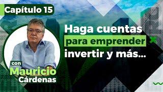 Capítulo 15 Pulzo Futuro | Así pinta la economía de Colombia para 2025, con Mauricio Cárdenas