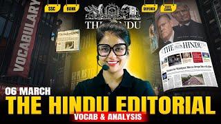 The Hindu Editorial | 6 March 2025 | The Hindu Analysis and Vocabulary by Barkha Agrawal