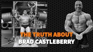 The Truth About Brad Castleberry