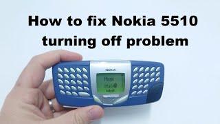 How to fix the NOKIA 5510 turning itself off after 5 seconds issue