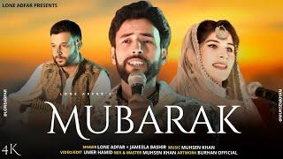 Mubarak - Wedding Song | Lone Adfar | Jameela Bashir |  | Mir Parvaiz New  Kashmiri Superhit Song