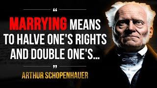 Arthur Schopenhauer - Quotes That Tell Us a Lot About Ourselves - Life Changing Quotes