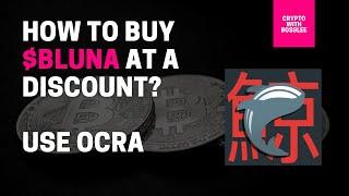 How to buy bLuna at a discount? Using OCRA Kujira