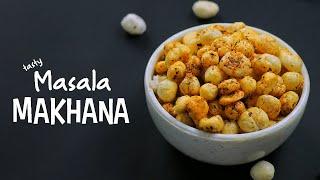 Masala Makhana Recipe | Navratri Snack Recipe | Healthy Snacks | Upvas Vrat Fasting Recipes