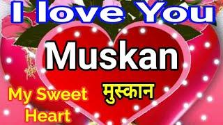 Muskan name status, Muskaan name whatsapp status video, Romantic shayari with M name, M name status