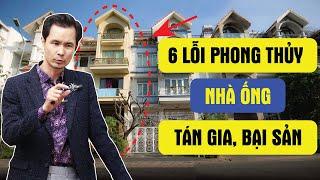 6 Lỗi Phong thủy nhà ống Gia chủ hay mắc phải