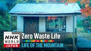 Life of the Mountain - Zero Waste Life