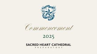 Sacred Heart Cathedral Preparatory Graduation - May 24, 2025 at 10:00 am